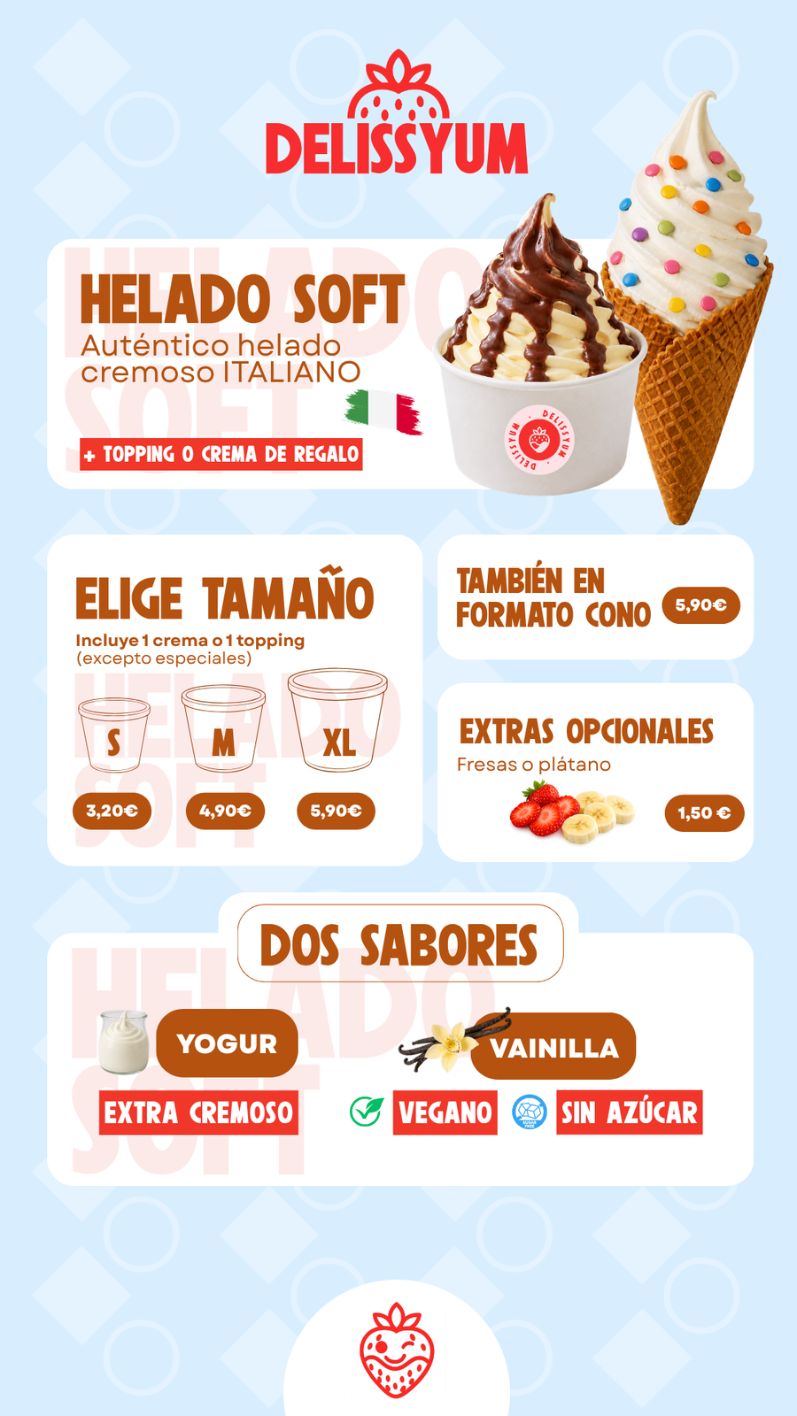 Helado soft italiano - menu Delissyum